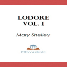 Lodore, Vol. 1 (of 3) Lodore, Vol. 1 (of 3)